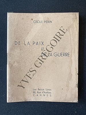 Imagen del vendedor de DE LA PAIX ET DE LA GUERRE a la venta por Yves Grgoire