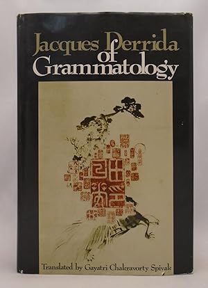 Imagen del vendedor de Of Grammatology a la venta por Grey Matter Books