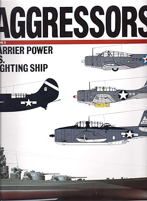 Seller image for Aggressors Volume 2 Carrier Power vs. Fighting Ship kk oversize flat AS NEW for sale by Charles Lewis Best Booksellers