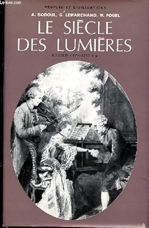 Seller image for LE SIECLE DES LUMIERES TOME 1 - L'ESSOR (1715-1750) - DEUXIEME VOLUME. for sale by Le-Livre