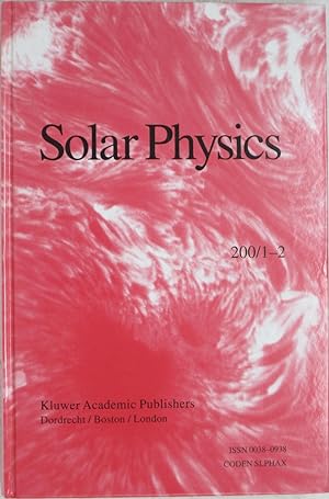 Seller image for Solar Physics: A Journal for Solar and Solar-Stellar Research and teh Study of Solar-Terrestrial Physics, Volume 200/1-2 for sale by Powell's Bookstores Chicago, ABAA