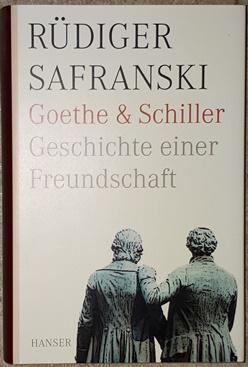 Seller image for Goethe & Schiller. Geschichte einer Freundschaft. for sale by Antiquariat Johann Forster