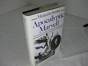 Apocalyptic Marvell : The Second Coming in Seventeenth Century Poetry