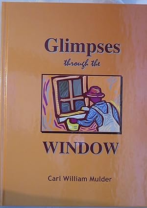 Imagen del vendedor de Glimpses through the Window a la venta por Book Catch & Release