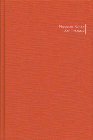 Bild des Verkufers fr Nippeser Kanon der Literatur: 100 Leser - 100 Bcher - 100 Meinungen. (= Kanon der Literatur). zum Verkauf von Buch von den Driesch