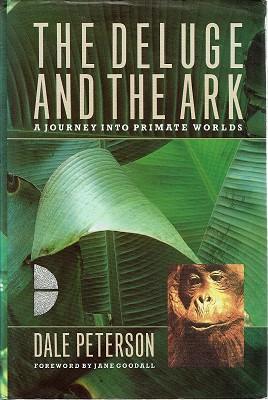 Seller image for The Deluge And The Ark: A Journey Into Primate Worlds for sale by Marlowes Books and Music