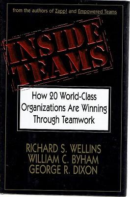 Imagen del vendedor de Inside Teams: How 20 World-Class Organizations Are Winning Through Teamwork a la venta por Marlowes Books and Music