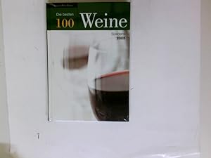 Die besten 100 Weine Spaniens. Ignacio Pérez Lorenz. [Übers.: Susanne Kramer]