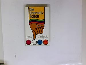 Bild des Verkufers fr Die Unersetzlichen : Handbuch fr Gehaltsempfnger. zum Verkauf von Antiquariat Buchhandel Daniel Viertel