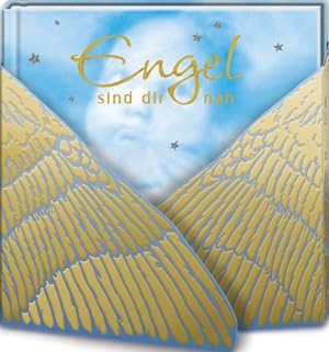 Seller image for Engel sind dir nah : Gedichte & Gedanken. ges. von Kristina Schaefer. [Graf. Gestaltung: Daniela Lengers] for sale by Antiquariat Buchhandel Daniel Viertel
