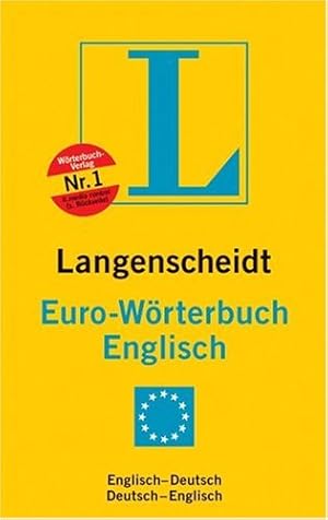 Bild des Verkufers fr Langenscheidts Eurowrterbuch Englisch : englisch-deutsch, deutsch-englisch. hrsg. von der Langenscheidt-Redaktion. [Bearb. von Helmut Willmann und Wolfgang Worsch] zum Verkauf von Antiquariat Buchhandel Daniel Viertel