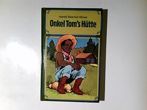 Imagen del vendedor de Onkel Toms Htte. a la venta por Antiquariat Buchhandel Daniel Viertel