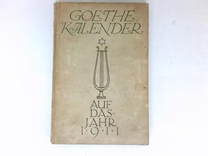 Goethe-Kalender auf das Jahr 1911 :