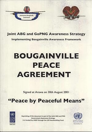 Seller image for Bougainville Peace Agreement, Signed at Arawa, "Peace by Peaceful Means" for sale by Masalai Press