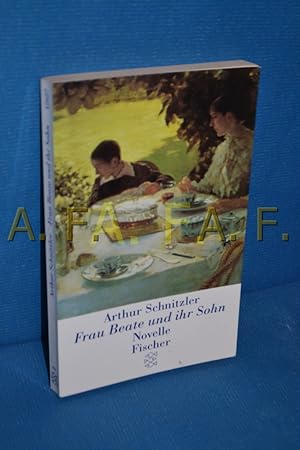 Bild des Verkufers fr Frau Beate und ihr Sohn : Novelle Arthur Schnitzler / Fischer , 12627 zum Verkauf von Antiquarische Fundgrube e.U.