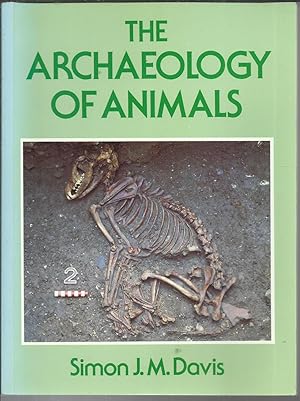 Image du vendeur pour The Archaeology of Animals. mis en vente par Saintfield Antiques & Fine Books