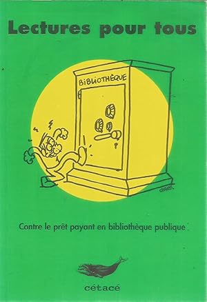 Lectures pour tous - Contre le prêt payant en bibliothèque publique