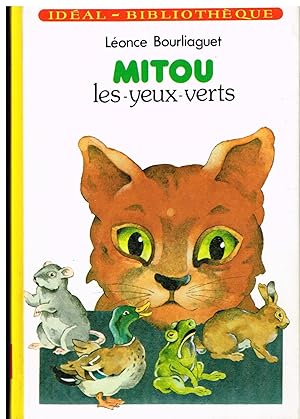 Image du vendeur pour Mitou les-yeux-verts mis en vente par Librairie l'Aspidistra