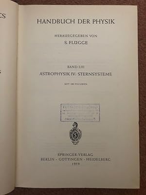 Encyclopedia of Physics / Astrophysik IV: Sternsystem, Band 8 Handbuch der Physik Band 8 Astrophy...