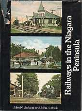 Image du vendeur pour Railways in the Niagara Peninsula : their development, progress and community Significance mis en vente par Harry E Bagley Books Ltd
