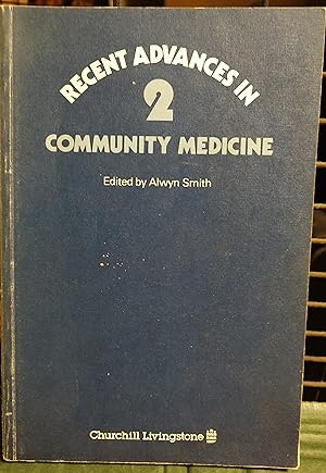 Recent Advances In Community Medicine Number 2