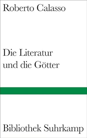 Bild des Verkäufers für Die Literatur und die Götter zum Verkauf von AHA-BUCH GmbH