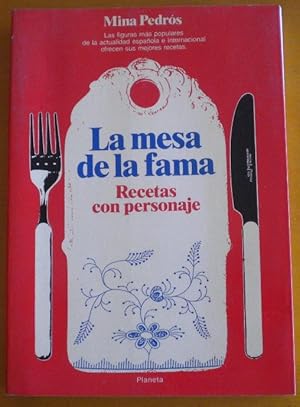 La mesa de la fama. Recetas con personaje