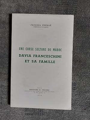 Bild des Verkufers fr UNE CORSE SULTANE DU MAROC. Davia Franceschini et sa famille. zum Verkauf von Librairie Sainte-Marie