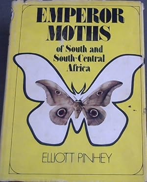 Imagen del vendedor de Emperor Moths of South and South-central Africa a la venta por Chapter 1