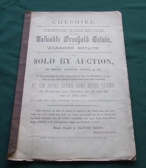 Seller image for Particulars of Sale and Plan of a Most Valuable Freehold Estate Known as the '' Alsager Estate '' [ Sold at Auction By Messrs. Churton, Elphick, & Co ] for sale by George Jeffery Books