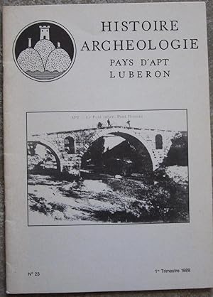 Association d'Histoire & d'Archéologie du Pays d'Apt. N° 23, 1er trimestre 1989.