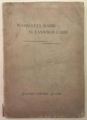 Waridat-ul-Habib li Tanwir-Il-Labib (The revelations of Habib for the enlightenment of the wise).