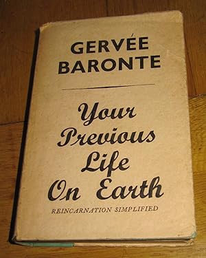 Image du vendeur pour Your Previous Life on Earth (Reincarnation Simplified) mis en vente par Makovski Books