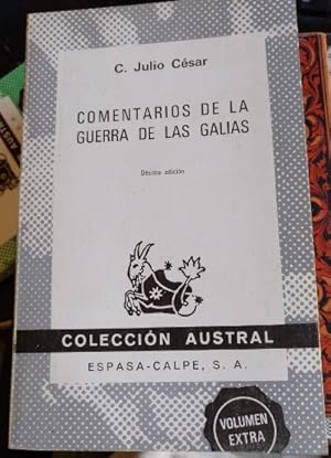 COMENTARIO DE LA GUERRA DE LAS GALIAS.