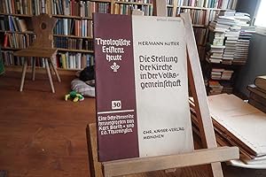Seller image for Die Stellung der Kirche in der Volksgemeinschaft. for sale by Antiquariat Floeder
