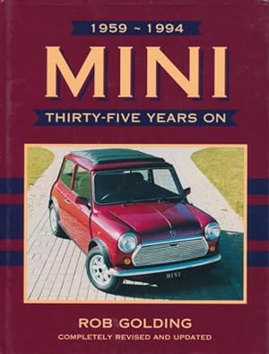 Seller image for Mini. Thirty-Five Years On, 1959 - 1994. Completely revised and updated. for sale by ANTIQUARIAT ERDLEN