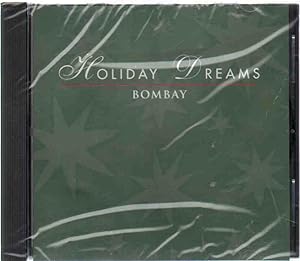 Seller image for HOLIDAY DREAMS BOMBAY for sale by The Avocado Pit