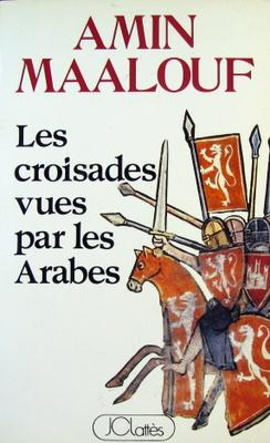 Seller image for Les Croisades Vues par les Arabes for sale by Livres Norrois