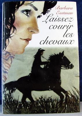 Seller image for Laissez Courir les Chevaux for sale by Livres Norrois