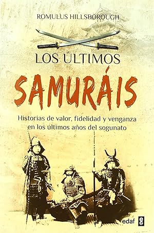 Immagine del venditore per Los ltimos samurais venduto da Imosver