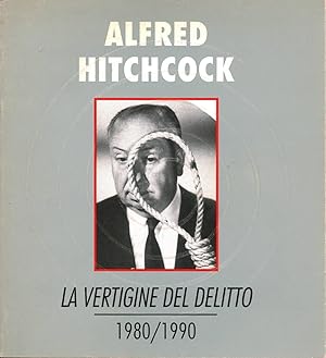 Bild des Verkufers fr Alfred Hitchcock: la vertigine del delitto 1980/1990 zum Verkauf von Di Mano in Mano Soc. Coop