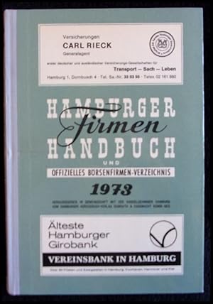 Image du vendeur pour Hamburger Firmenhandbuch und offizielles Brsenfirmen-Verzeichnis 1973 mis en vente par ANTIQUARIAT Franke BRUDDENBOOKS