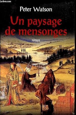 Bild des Verkufers fr UN PAYSAGE DE MENSONGES zum Verkauf von Le-Livre
