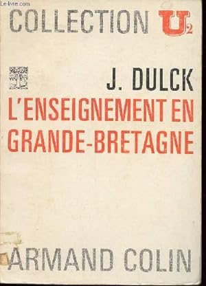 Seller image for L'ENSEIGNEMENT EN GRANDE-BRETAGNE for sale by Le-Livre