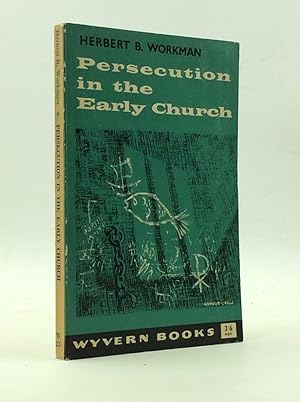 Imagen del vendedor de PERSECUTION IN THE EARLY CHURCH a la venta por Kubik Fine Books Ltd., ABAA