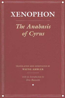 Immagine del venditore per The Anabasis of Cyrus (Paperback or Softback) venduto da BargainBookStores