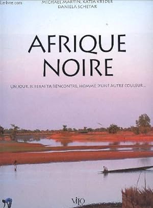 Image du vendeur pour AFRIQUE NOIRE mis en vente par Le-Livre