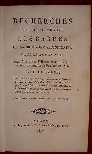 Recherches sur les ouvrages des bardes de la Bretagne armoricaine dans le Moyen Age, Lues à la Cl...
