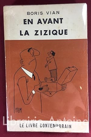 Image du vendeur pour En avant la zizique. mis en vente par Librairie Antoine