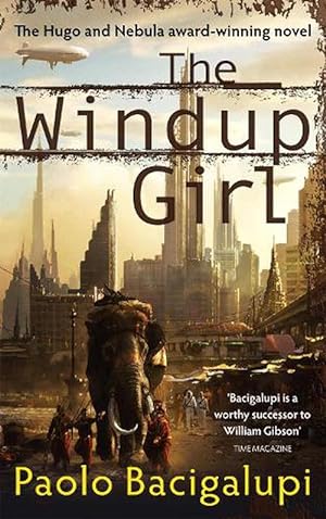 Seller image for The Windup Girl (Paperback) for sale by Grand Eagle Retail